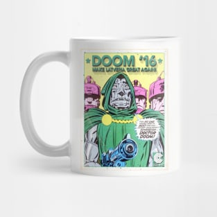Doom '16 - Make Latveria Great Again! Mug